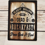 Dead and Breakfast Gothic Witchy SMALL Metal Sign