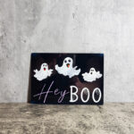 Hey Boo Little Ghosts Gothic Halloween X-SMALL Metal Sign