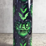 Blegh Humbug Barbed Green Heart Gothic Skinny Tumbler