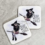 Bad Witch Vibes Gothic Square Glossy Coaster