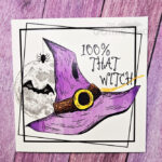 100% That Witch Gothic Halloween Greetings Card