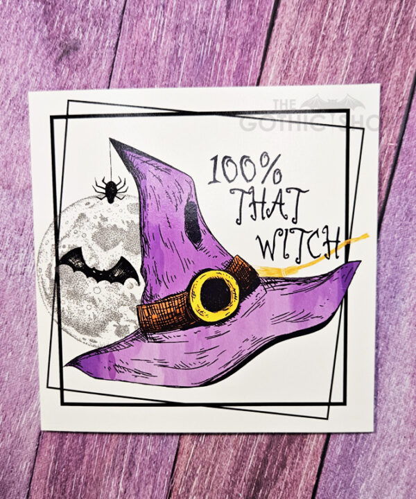 100% That Witch Gothic Halloween Greetings Card