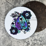 Never Trust The Living Sandworm & Planchette Gothic 9cm Round Glossy Coaster