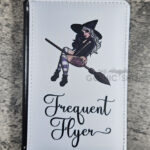 Frequent Flyer Witch on Broomstick Passport & Credit Card Holder (Copy)