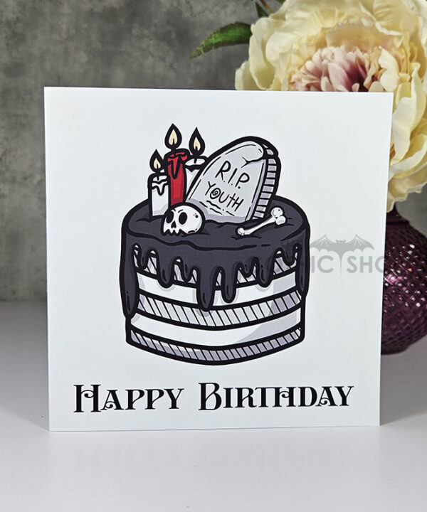 RIP Youth Cake Birthday Gothic Greetings Card