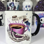 Spill the Tea Skeleton Hand Gothic Mug Gift