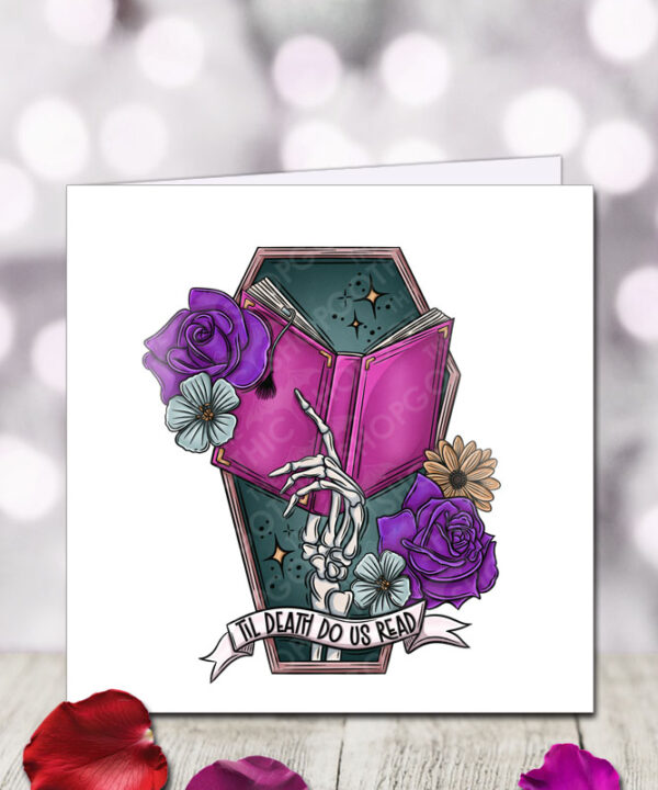 til death do us read skeletal hand & book in coffin gothic birthday or valentine's card