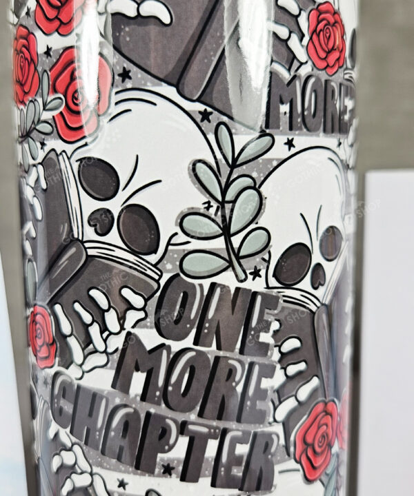 reader book skeleton one more chapter gothic 20oz straight tumbler with option to personalise