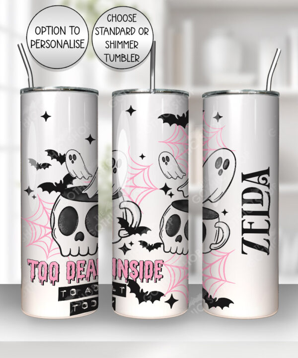 20086 personalised dead inside gothic tumbler 1