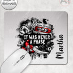 20503 emo never a phase personalised mousemat 1
